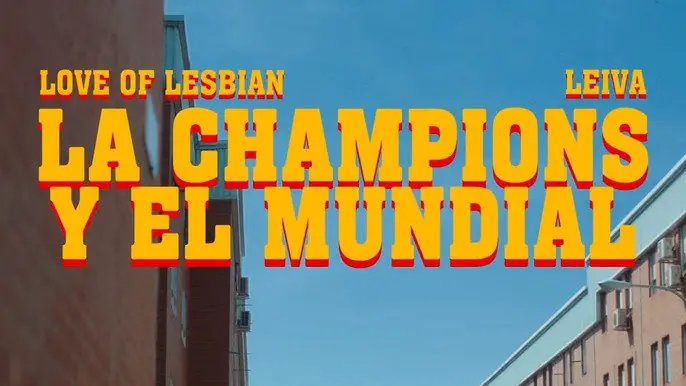  Love of Lesbian lanza La Champions y el Mundial junto a Leiva, adelanto de su próximo álbum.