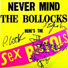 Never Mind the Bollocks de Sex Pistols: 47 años de puro punk sin censura.