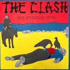 Give 'Em Enough Rope de The Clash: el álbum que llevó el punk al mundo.