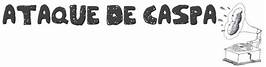 Ataque de Caspa