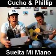 Cucho & Phillip