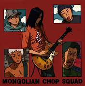 Mongolian Chop Squad