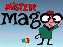 Mr.Magoo
