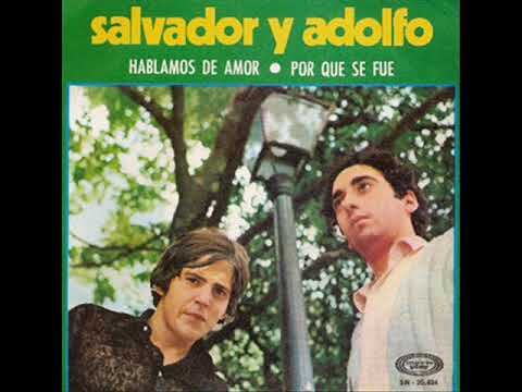 Salvador & Adolfo