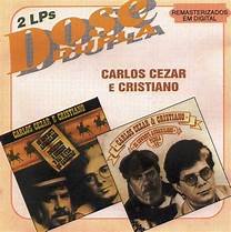 Carlos Cezar e Cristiano