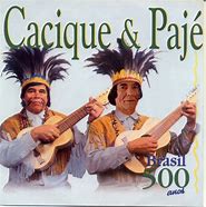 Cacique e Pajé