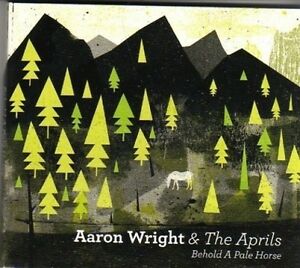Aaron Wright And The Aprils