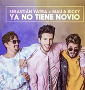 Mau y Ricky, Sebastian Yatra, Mora