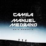 Camila, Manuel Medrano