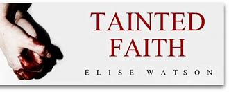 Tainted Faith