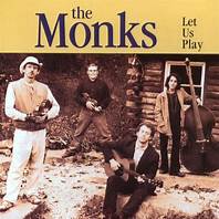 The Monks