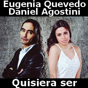 Eugenia Quevedo y Daniel Agostini