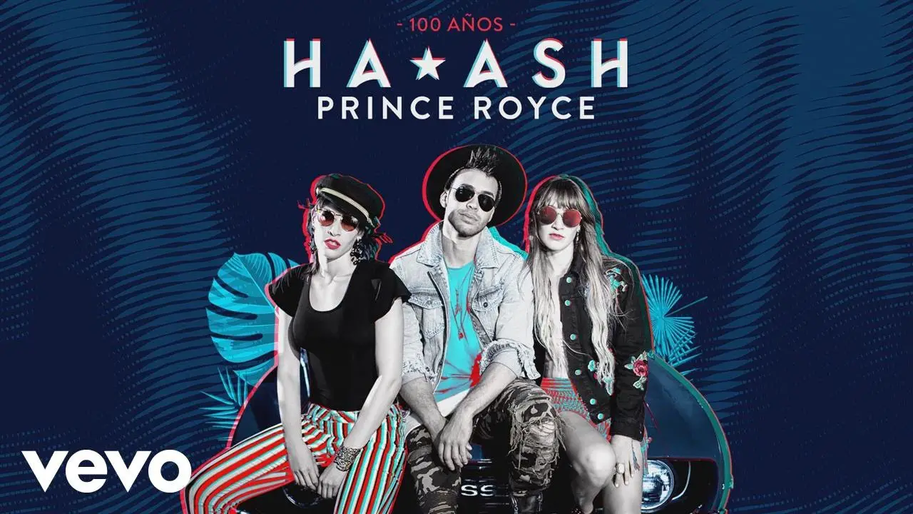 Ha-Ash, Prince Royce