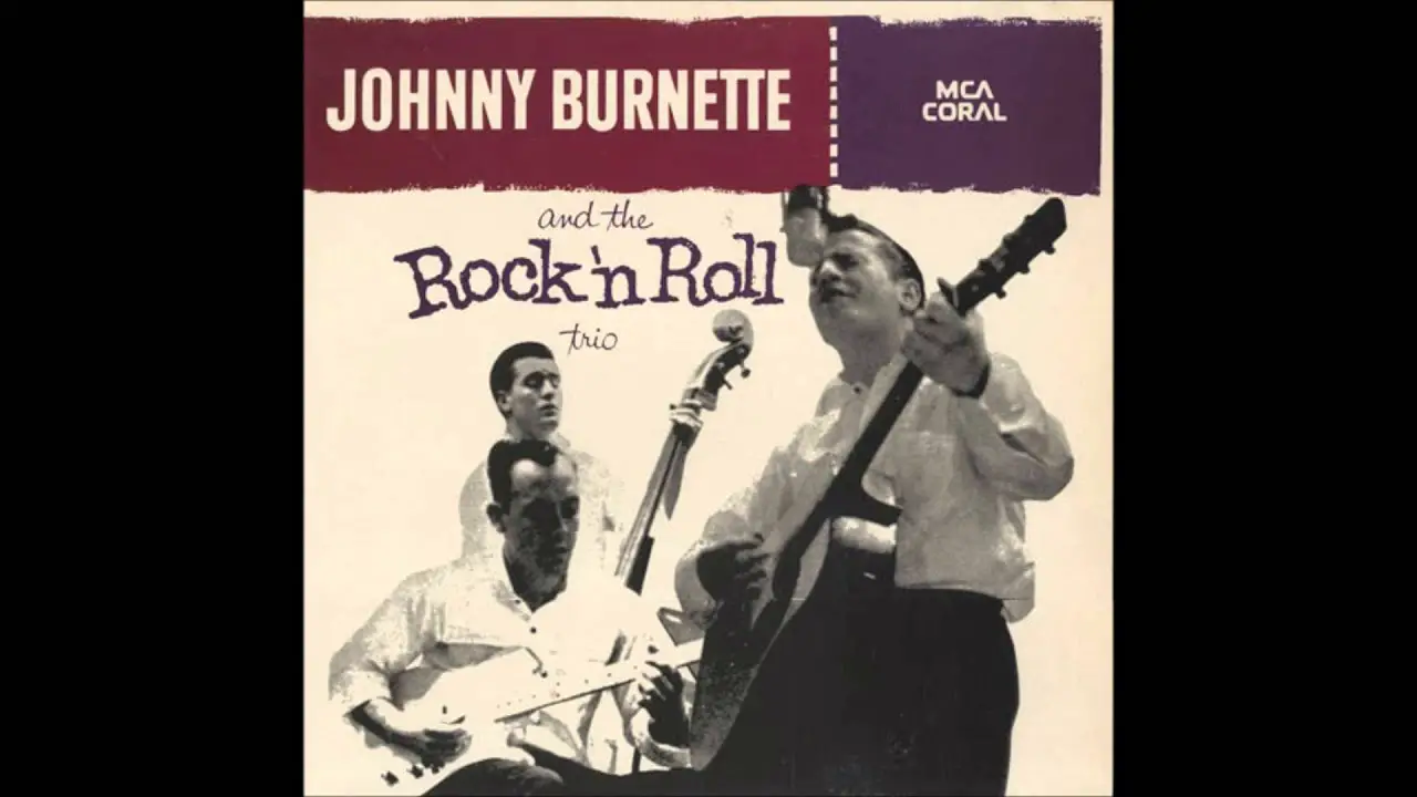 Johnny Burnette and The Rock 'n Roll Trio