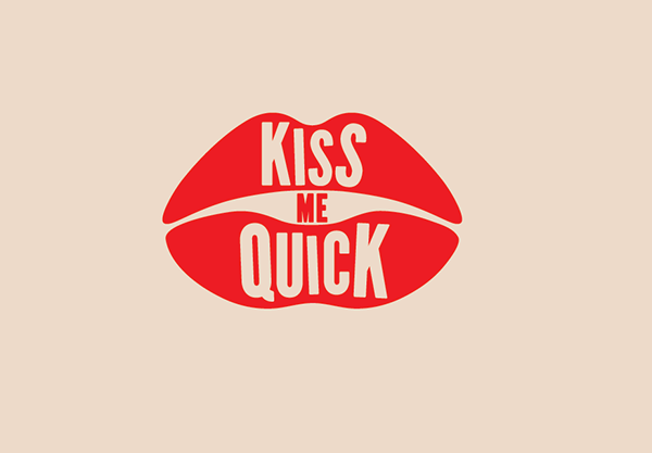 Kissme Quick