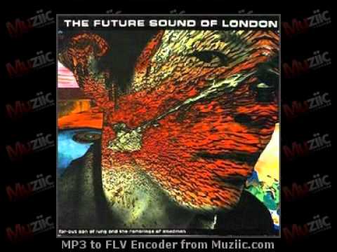 The Future Sound of London