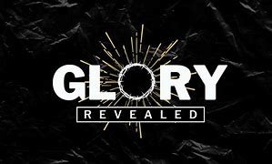 glory revealed