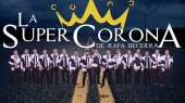 la super corona de rafa becerra