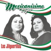 las jilguerillas