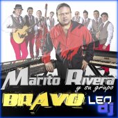 marito rivera y su grupo bravo