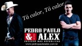 Pedro Paulo e Alex