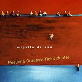 pequena orquesta reincidentes