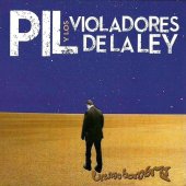 pil y los violadores de la ley