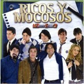 ricos y mocosos