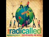 the radicalled movement